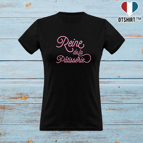 T shirt femme reine de la patisserie