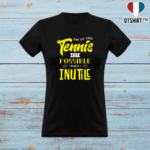 T shirt femme une vie sans tennis