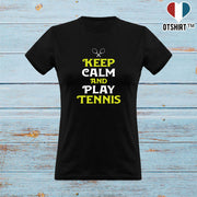 T shirt femme keep calm and play tennis