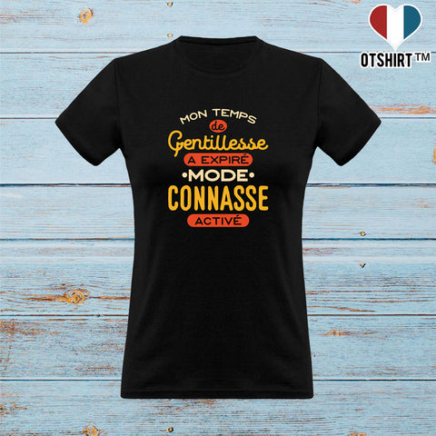 T shirt femme ma gentilesse à expiré