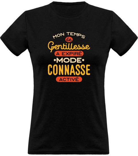 T shirt femme ma gentilesse à expiré