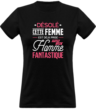 T shirt femme cette fille est déjà prise