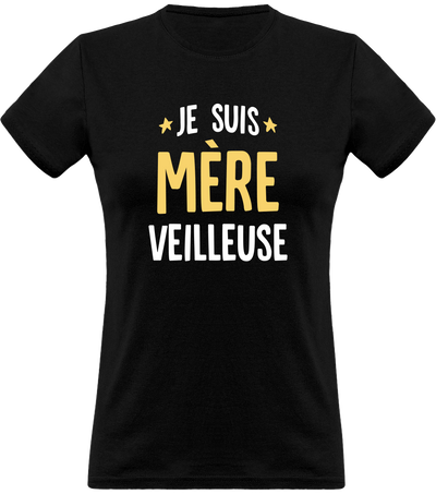 T shirt femme mère veilleuse t shirt