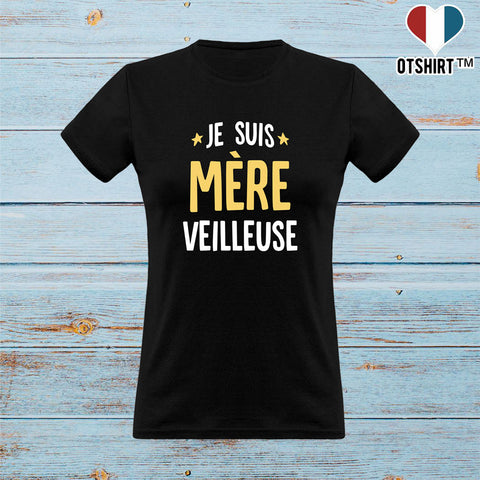 T shirt femme mère veilleuse