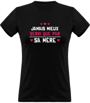 T shirt femme par sa mère t shirt
