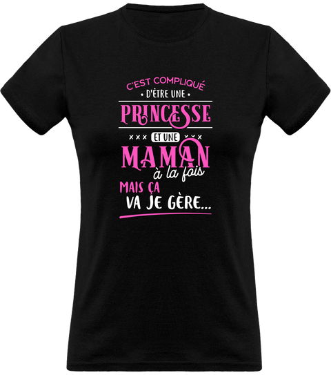 T shirt femme princesse et maman