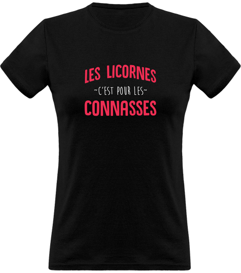 T shirt femme les licornes c'est pour...