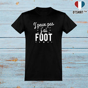  T shirt homme j'peux pas j'ai foot 2