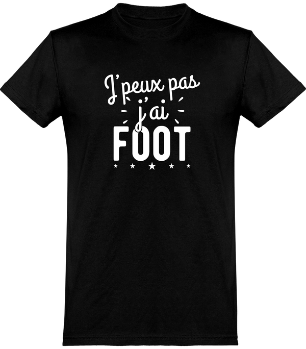  T shirt homme j'peux pas j'ai foot 2