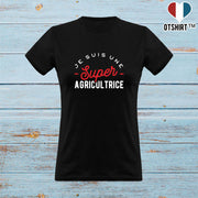 T shirt femme une super agricultrice