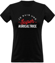 T shirt femme une super agricultrice