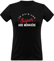 T shirt femme une super aide ménagère