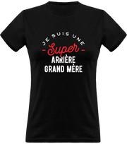T shirt femme une super arrière grand mère