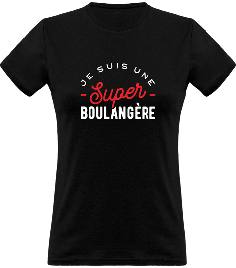 T shirt femme une super boulangère