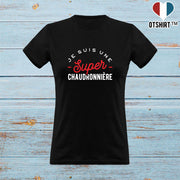 T shirt femme une super chaudronnière