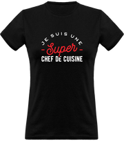 T shirt femme une super chef de cuisine