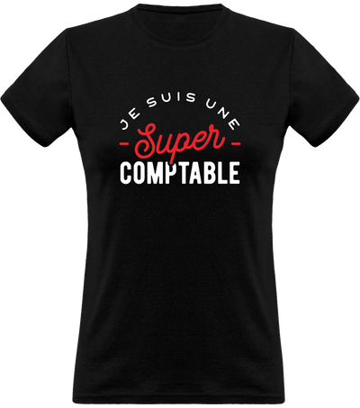 T shirt femme une super comptable