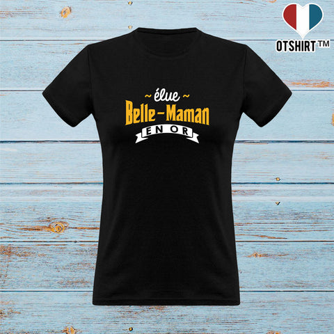 T shirt femme élue belle-maman en or