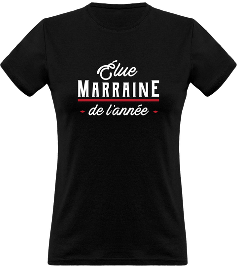 T shirt femme marraine de l'année