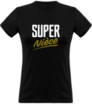 T shirt femme super nièce