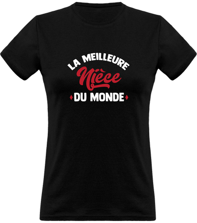 T shirt femme la meilleure nièce du monde