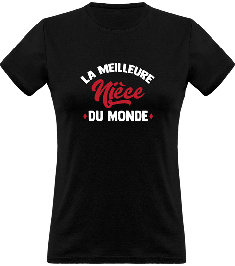 T shirt femme la meilleure nièce du monde