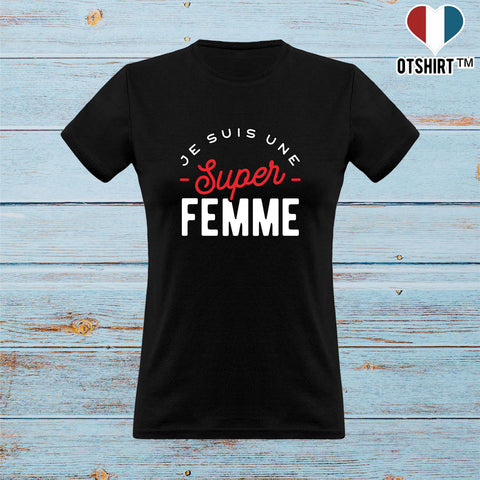 T shirt femme une super femme