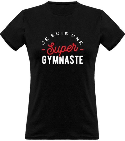 T shirt femme une super gymnaste