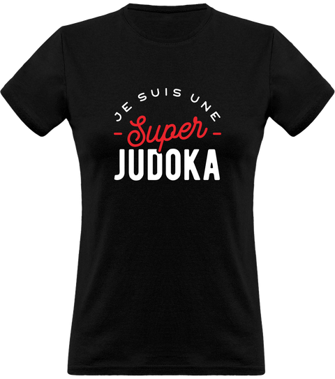 T shirt femme une super judoka