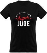 T shirt femme une super juge