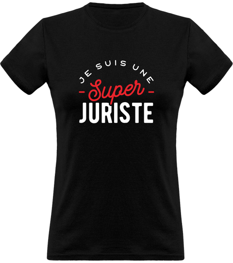 T shirt femme une super juriste
