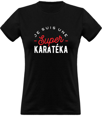 T shirt femme une super karatéka