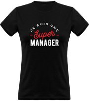 T shirt femme une super manager