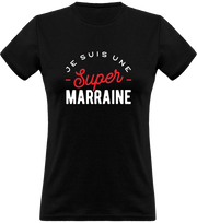 T shirt femme une super marraine