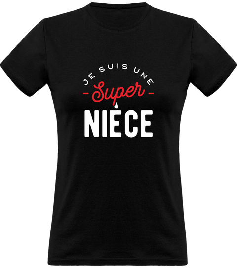 T shirt femme une super nièce