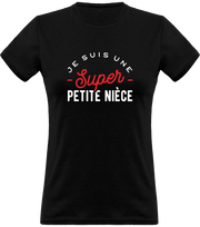 T shirt femme une super petite nièce