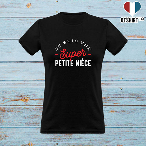 T shirt femme une super petite nièce