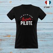 T shirt femme une super pilote