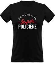 T shirt femme une super policière