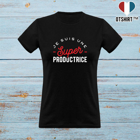 T shirt femme une super productrice