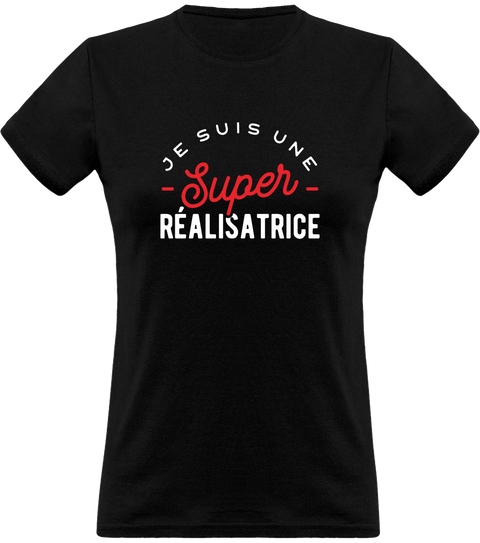 T shirt femme une super réalisatrice