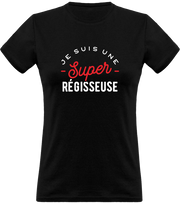 T shirt femme une super régisseuse