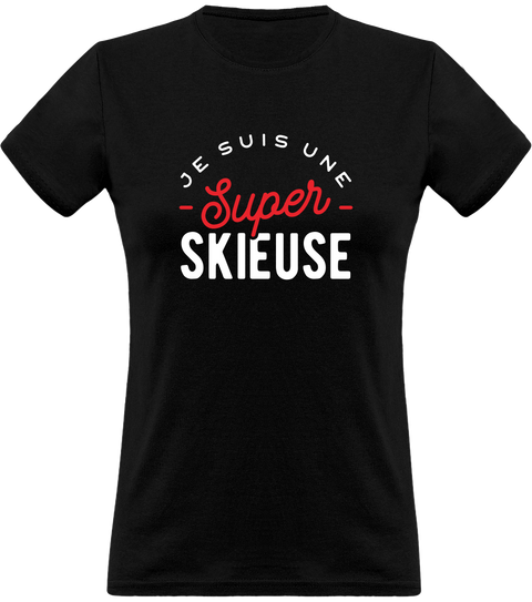 T shirt femme une super skieuse