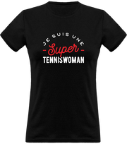 T shirt femme une super tenniswoman