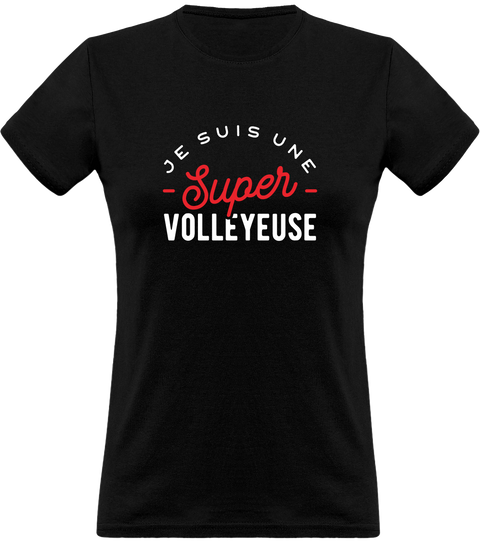 T shirt femme une super volleyeuse