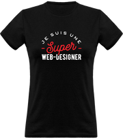 T shirt femme une super web designer