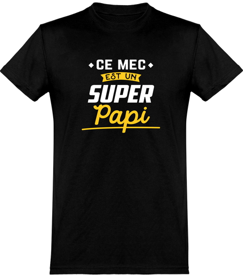  T shirt homme un super papi