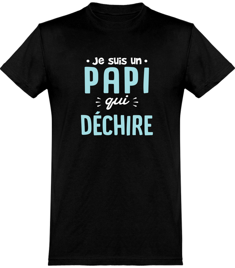  T shirt homme un papi qui déchire