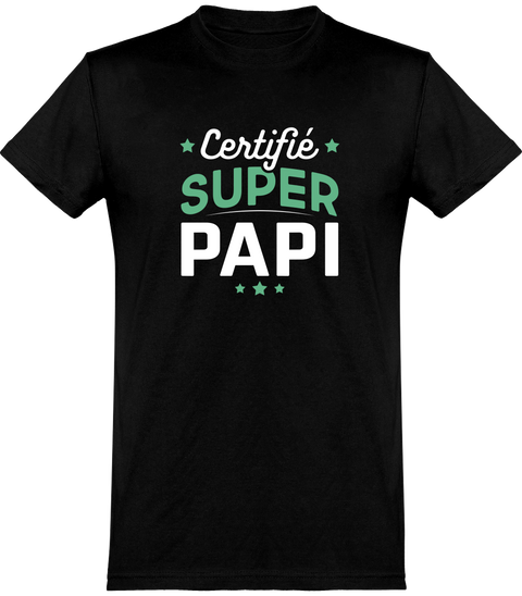  T shirt homme certifié super papi