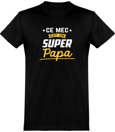  T shirt homme un super papa